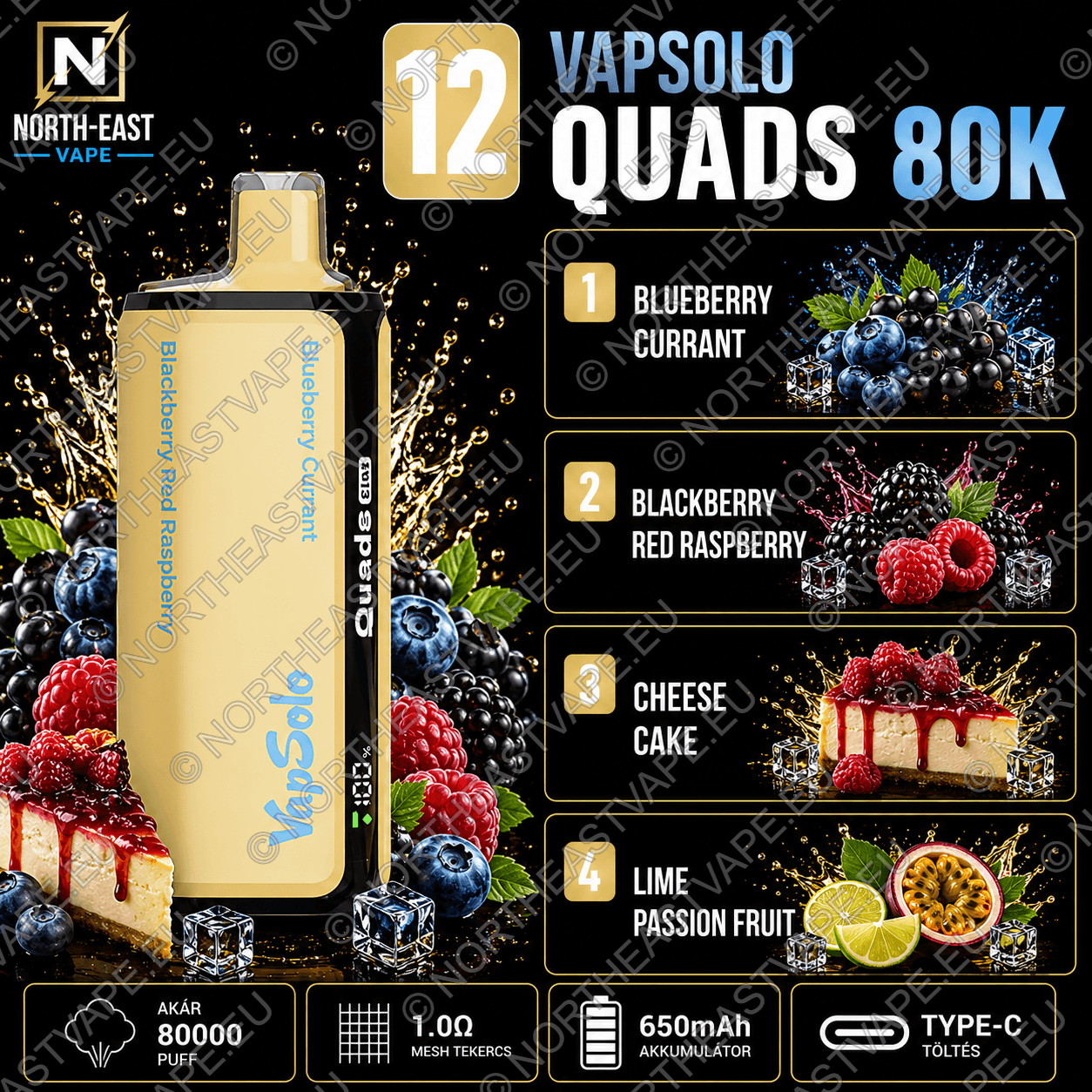 VapSolo Quads – #12 -🫐 Áfonya-Ribizli • 🫐 Szeder-Málna • 🍰 Sajttorta • 🍋 Lime-Maracuja