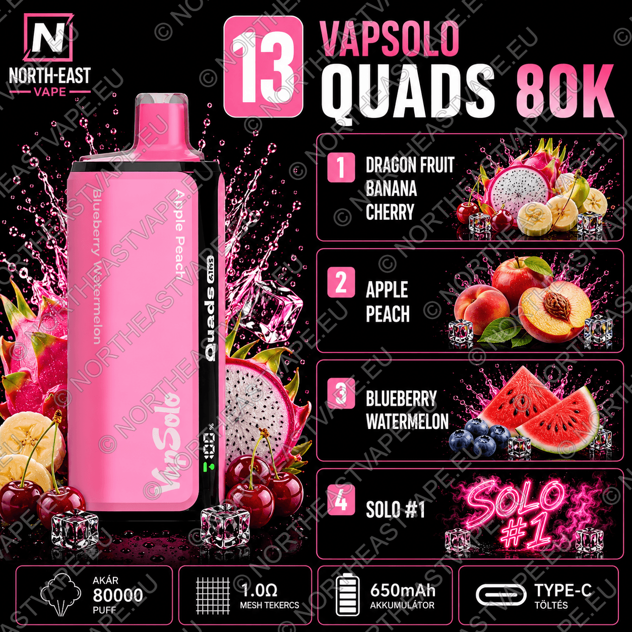 VapSolo Quads - #13 - 🐉 Sárkánygyümölcs-Banán-Cseresznye • 🍎 Alma-Barack • 🫐 Áfonyás Görögdinnye • 🍭 Solo #1